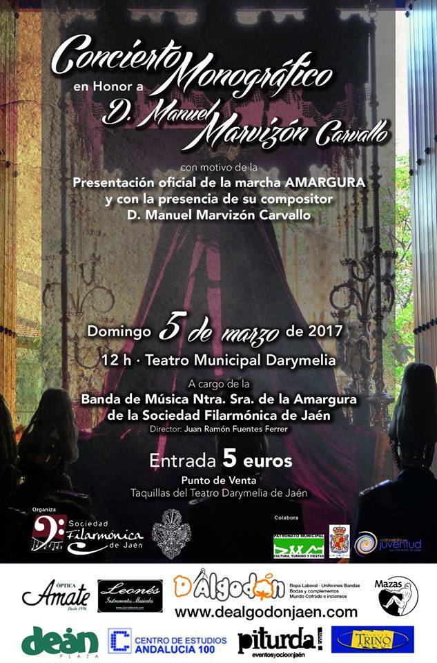 Concierto monogrfico de la Sociedad Filarmnica de Jan en honor a D. Manuel Marvizn Carvallo