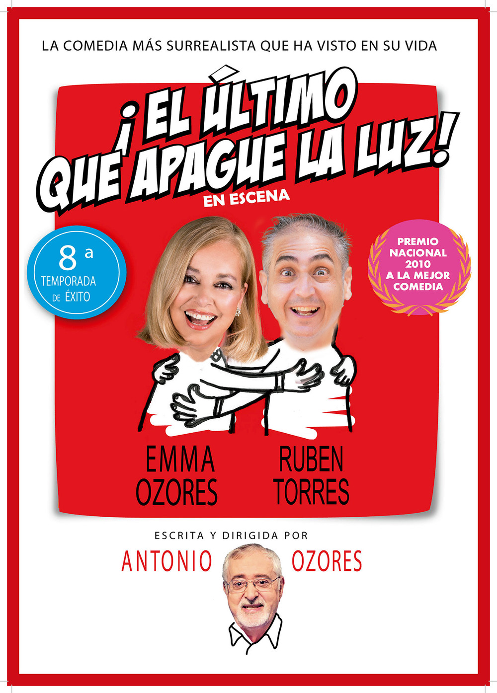 Comedia El ltimo que apague la luz!, escrita por Antonio Ozores