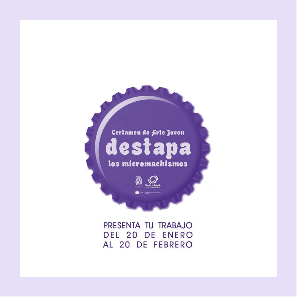 CARTEL CERTAMEN DE ARTE JOVEN, DESTAPA LOS MICROMACHISMOS
