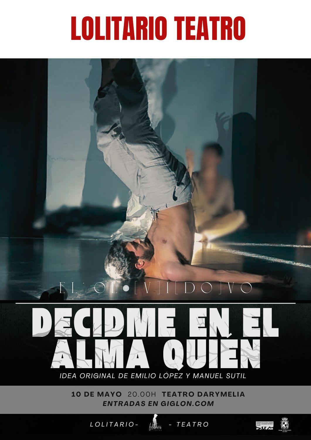 Decidme en el alma quien